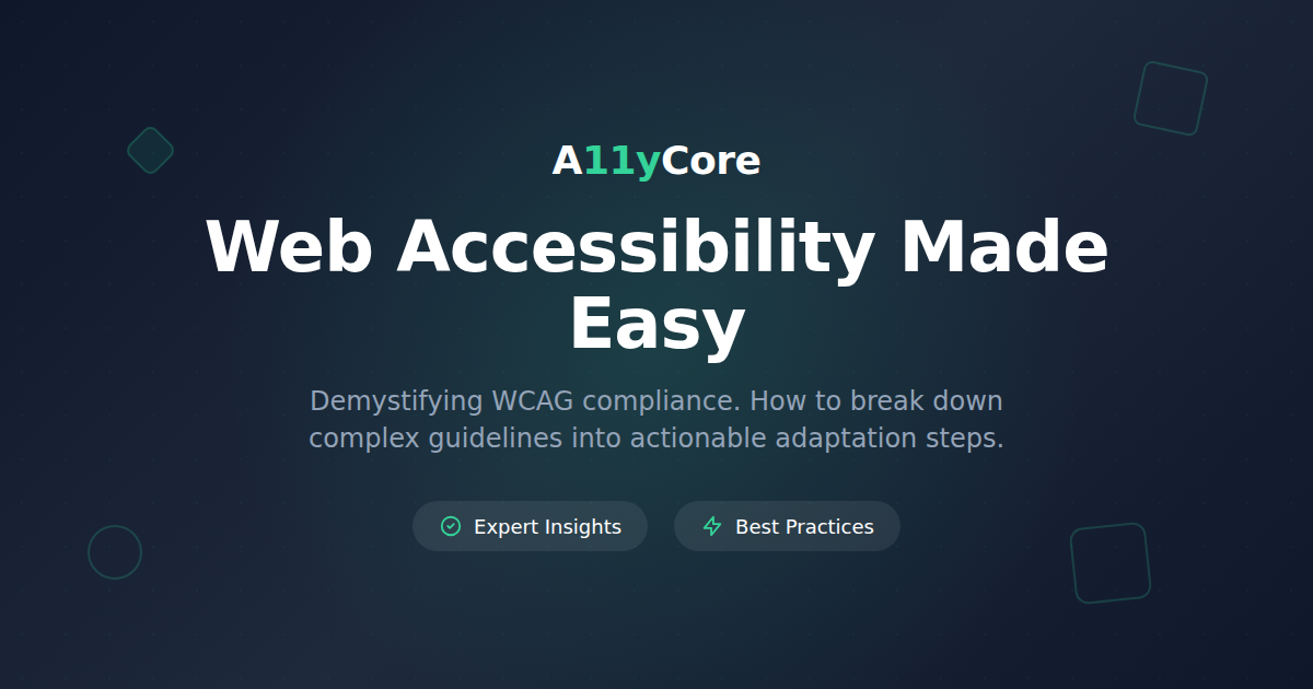 Web Accessibility Made Easy: The WCAG Compliance Guide • A11yCore